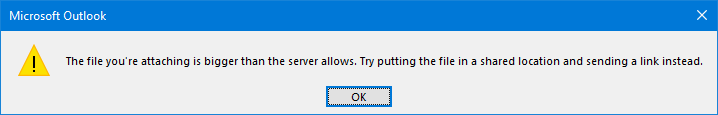 The file you're attaching is bigger than the server allows. Try putting the file in a shared location and sending a link instead.